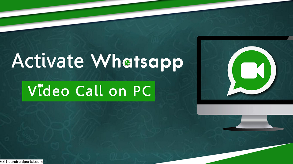 Whatsapp video call for pc windows