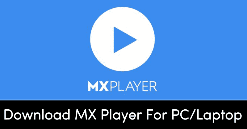 mx player for pc